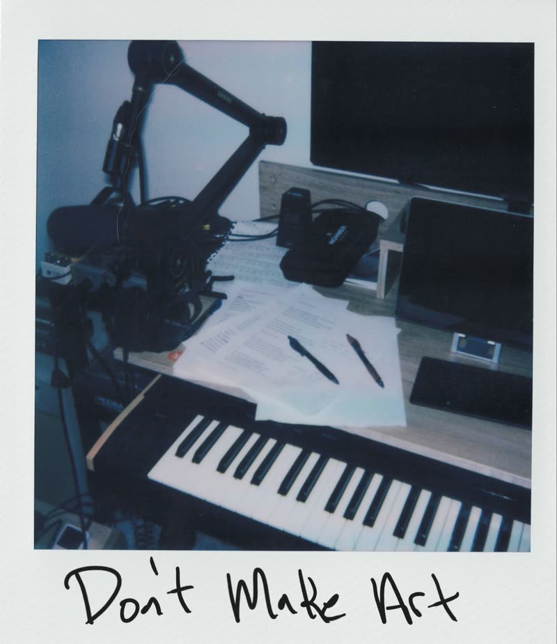 Polaroid for Don&rsquo;t Make Art, title handwritten across the white border